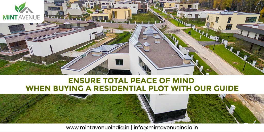 Ensure Total Peace of Mind When Buying a Residential Plot with our Guide