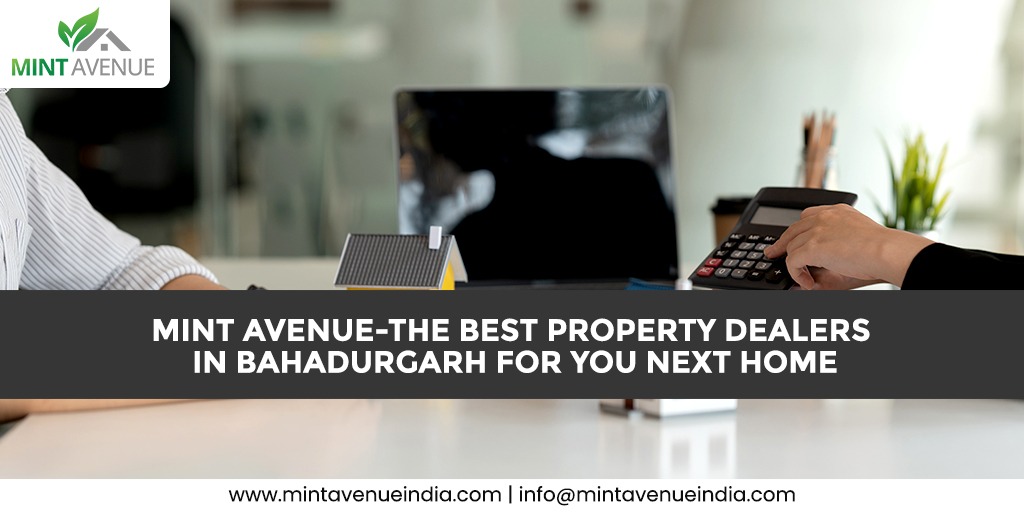 Mint Avenue-The Best Property Dealers In Bahadurgarh For You Next Home