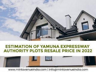 Estimation of Yamuna Expressway Authority Plots Resale Price In 2022