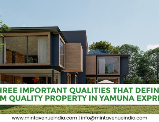 Three Important Qualities That Define Premium Quality Property in Yamuna Expressway